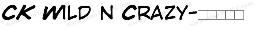 CK Wild n Crazy字体转换